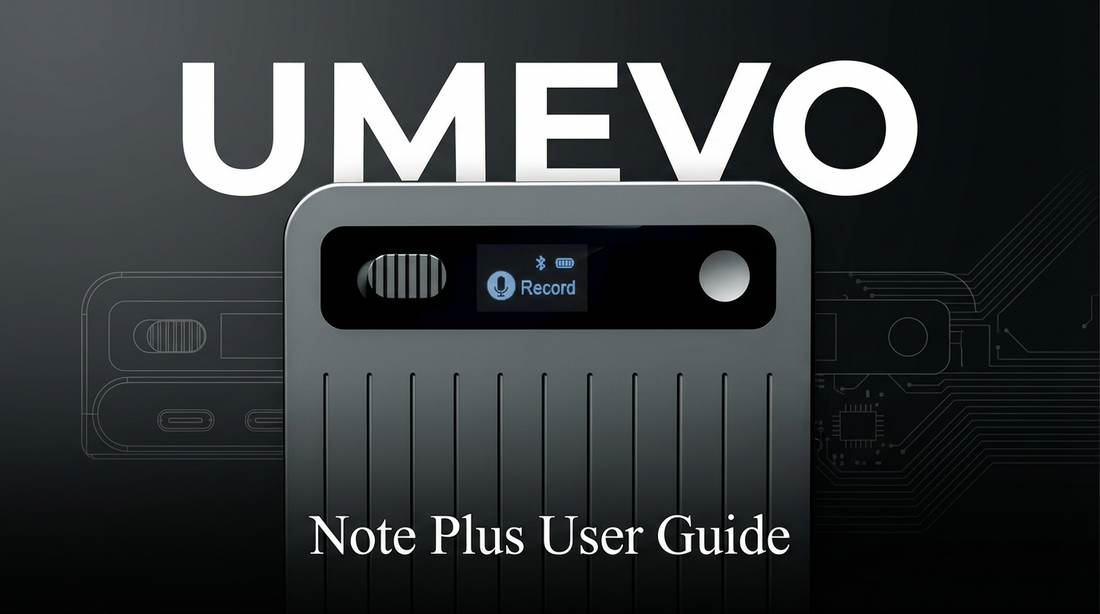 UMEVO Note Plus User Guide