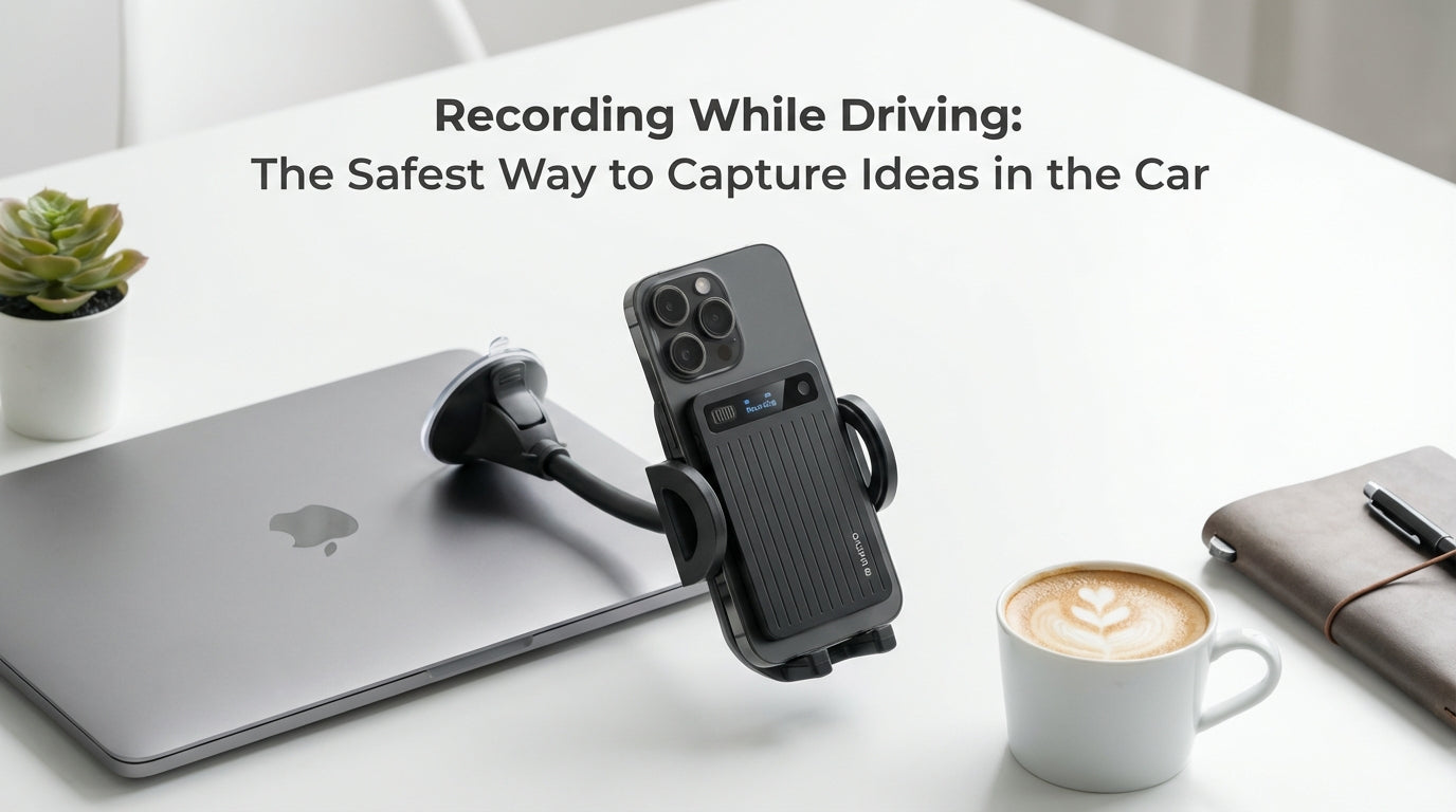 Recording While Driving: The Safest Way to Capture Ideas in the Car