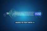How to Transcribe Audio with ChatGPT: A Simple Step-by-Step Guide (2025)