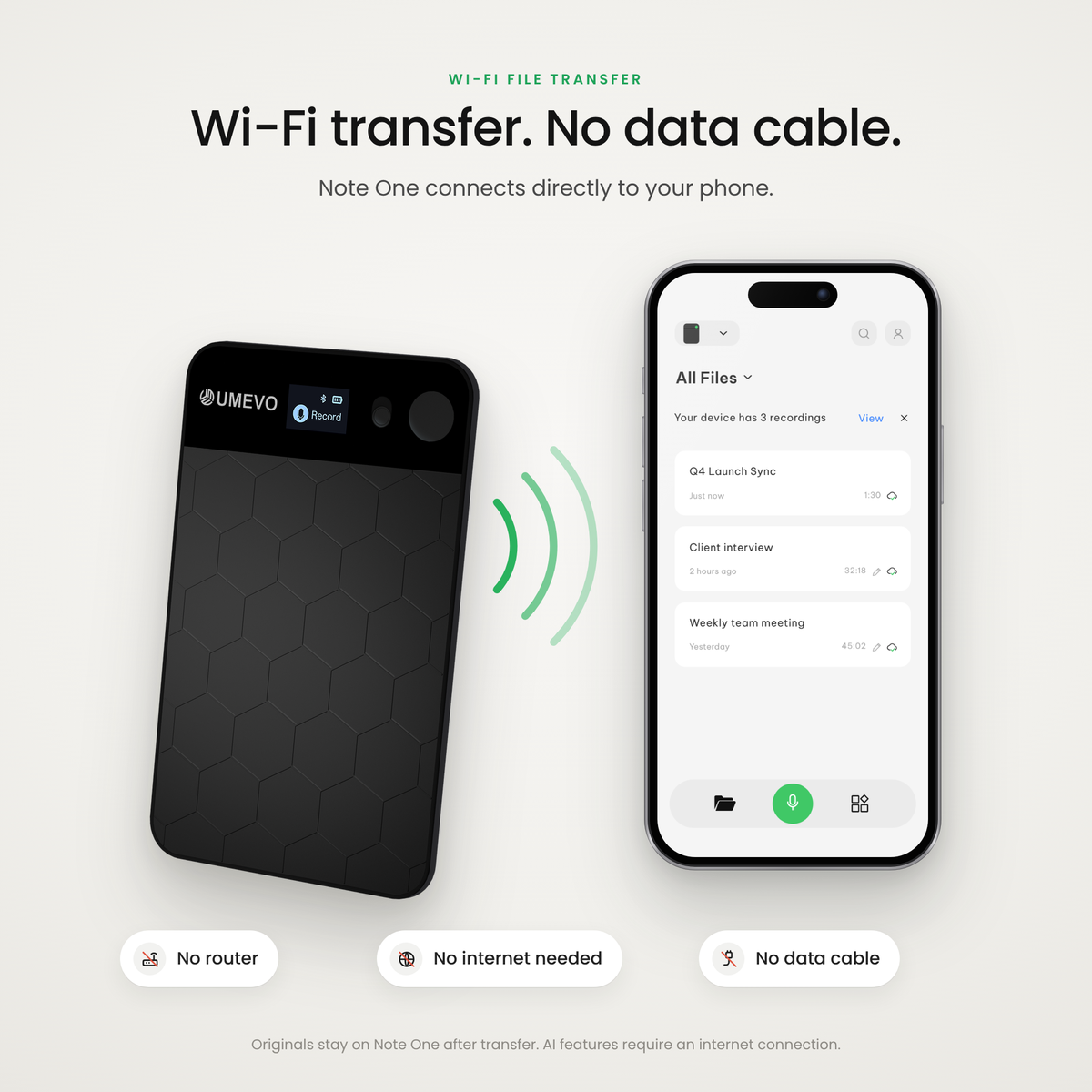 UMEVO Note One direct Wi-Fi recording transfer to a phone without a router or internet connection.